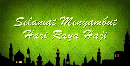 Selamat Hari Raya Haji Malaysia!